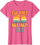 Retro I'm Only Half Crazy 13.1 Half Marathon Funny Running