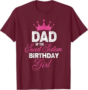 Dad of The Sweet Sixteen Birthday Girl 16th Pink Crown