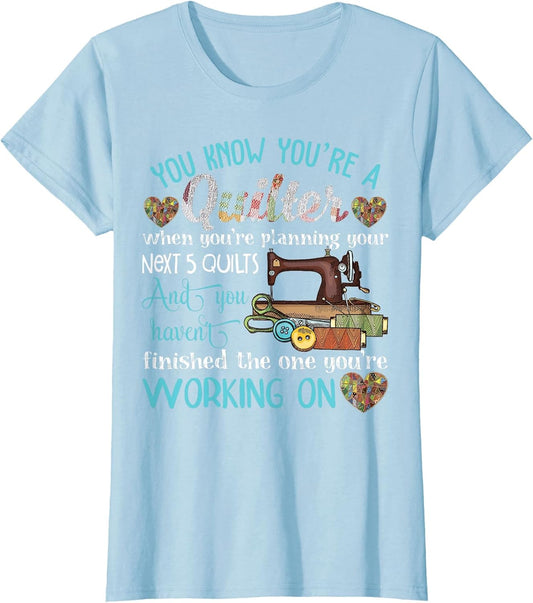 You're A Quilter When You're Planning Your Next 5 Quilts