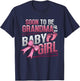 Soon to Be Grandma of A Baby Girl New Grandma to Be