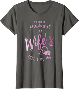 A Retired Husband is a Wife's Full Time Job