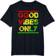 Reggae Good Vibes Only Rasta Design