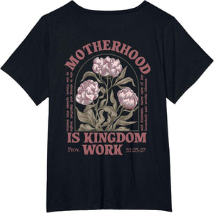 Motherhood is Kingdom Work Flower (on Back)