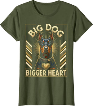 Doberman Big Dog Bigger Heart Graphic Design