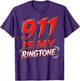 911 Is My Ringtone EMT Graphic Design
