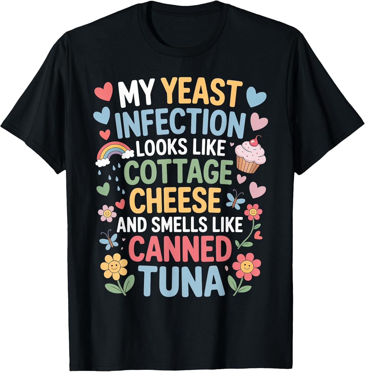 Smells Like Canned Tuna Inappropriate Humor Yeast Infection