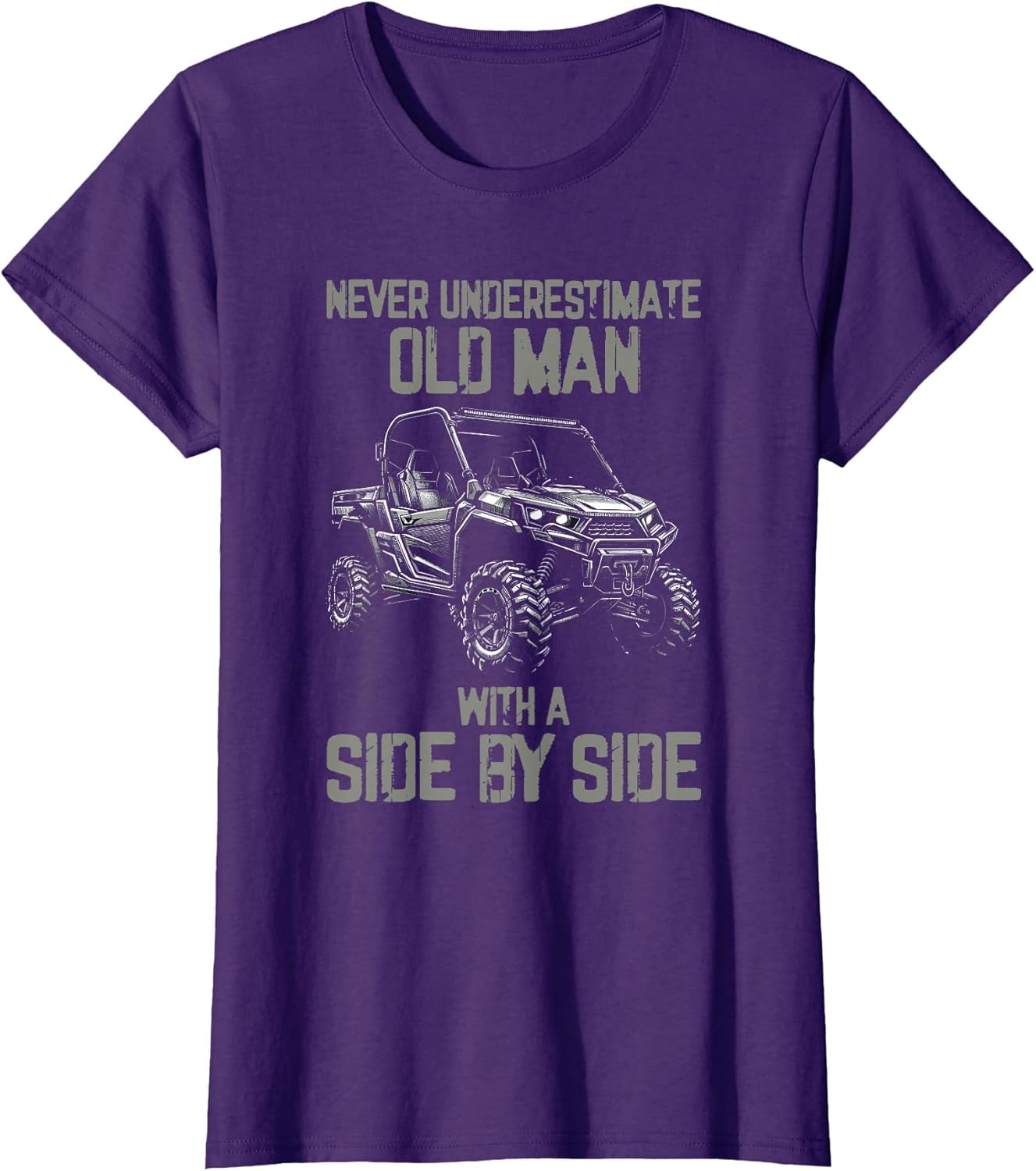 Never Underestimate an Old Man with Side by Side UTV ATV