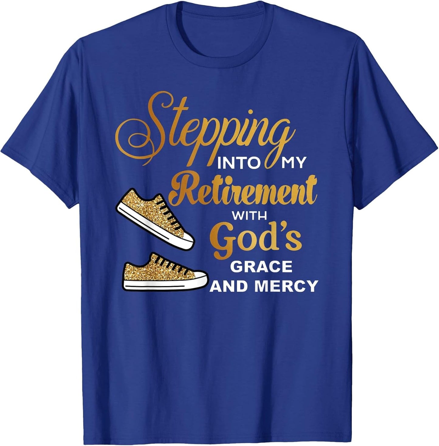Stepping Into Retirement with God's Grace & Mercy Retired