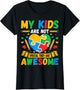 My Kids are Not Special They are Awesome Autism Sped Teacher