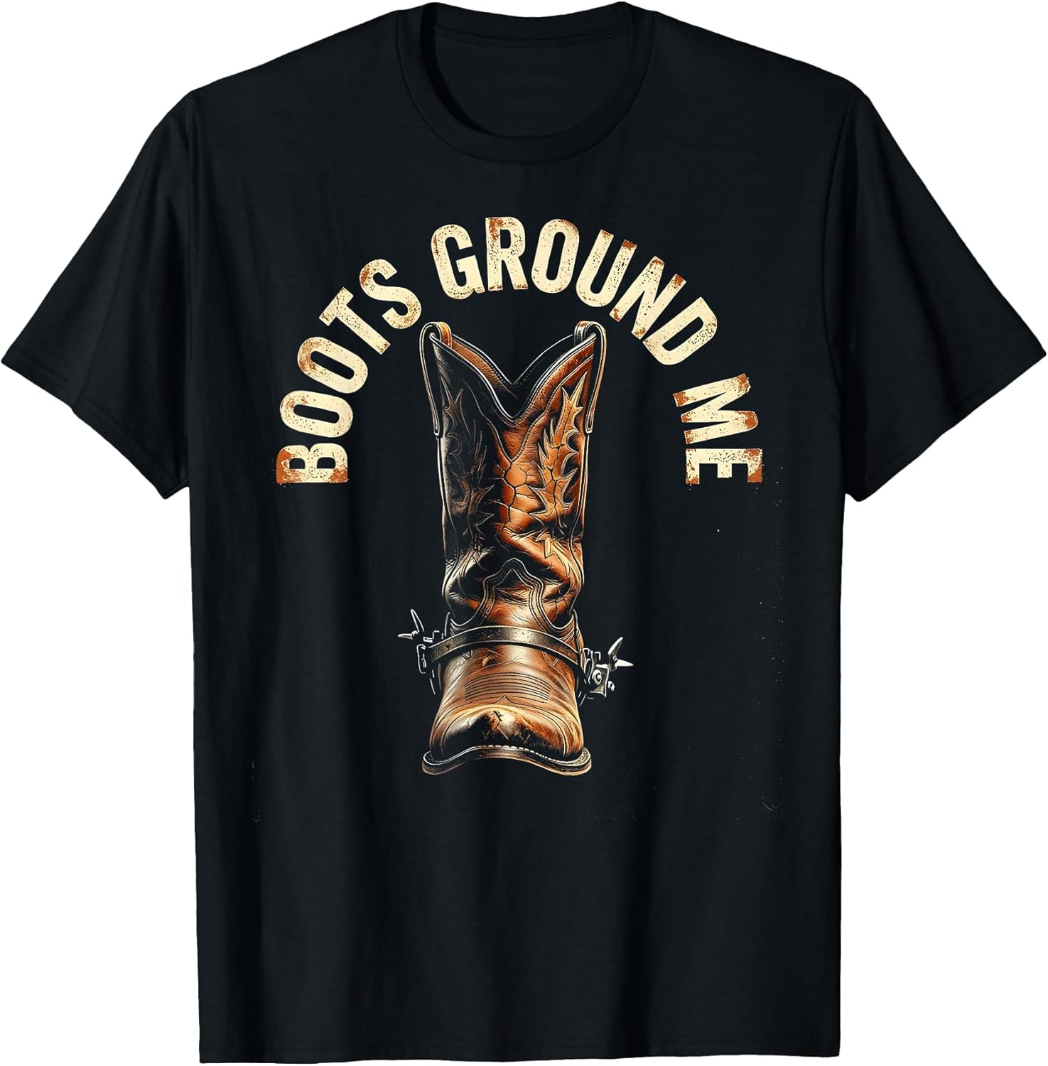 Boots Ground Me Cowgirl Western Design