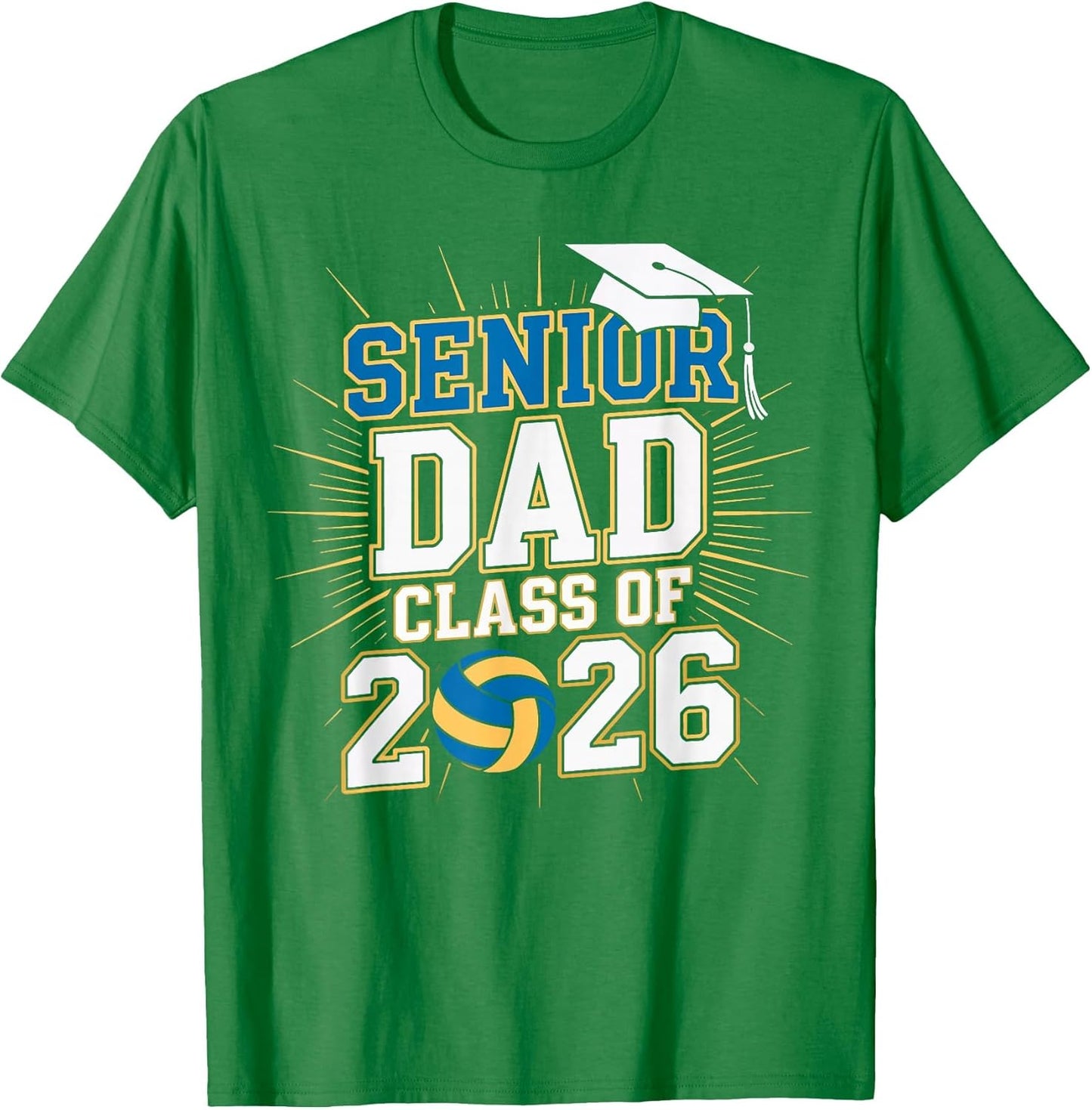 Senior Dad Class of 2026 Graduate Volleyball 2026 Graduation