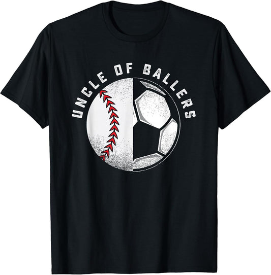 Uncle of Ballers Nephew Baseball Niece Soccer Player Team