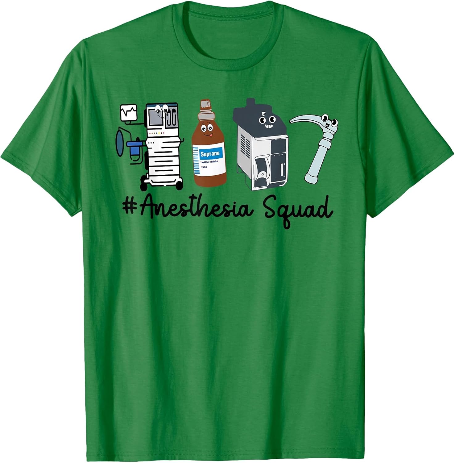 Funny Anesthesia Tech, Anesthesia Squad Goals CRNA Anesthesi , Men, Kelly Green, Small