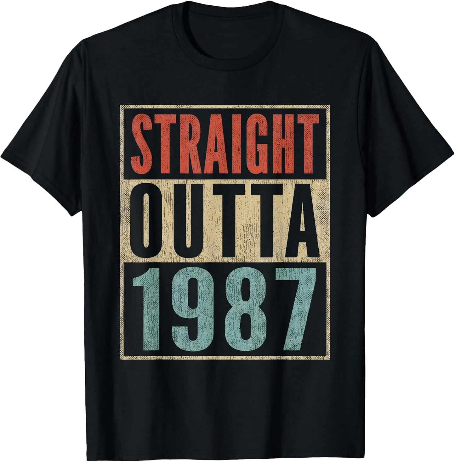 Straight Outta 1987 Shirt Funny 34th Birthday Gag Born 1987