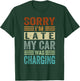 Sorry I'm Late - My Car was Charging - Funny EV Electric Car
