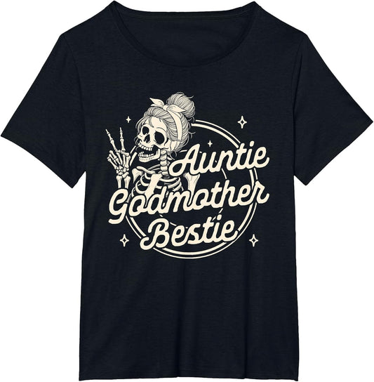 Godmother Aunt Skeleton Mother’s Day Auntie Godmother Bestie