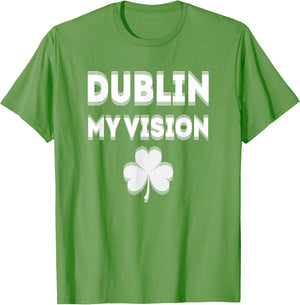Irish St Patricks Day Dublin My Vision Funny