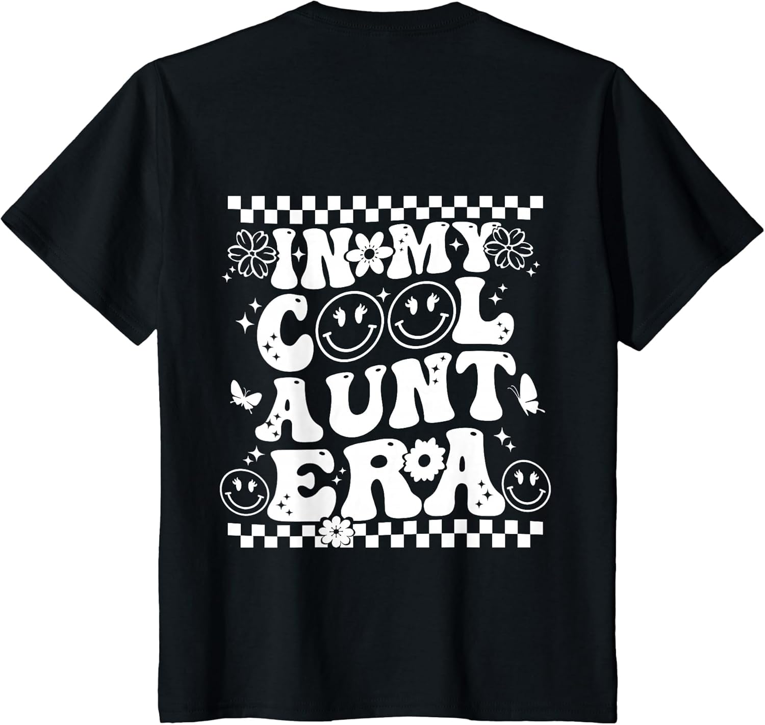 in My Cool Aunt Era Groovy Funny Auntie