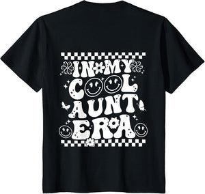 in My Cool Aunt Era Groovy Funny Auntie