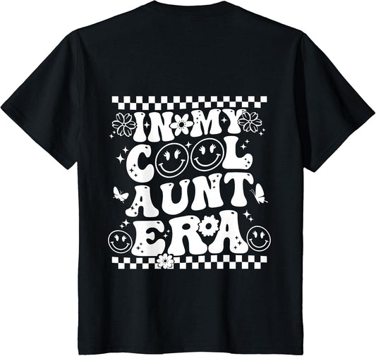 in My Cool Aunt Era Groovy Funny Auntie