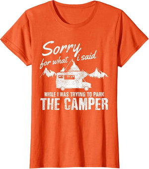 Sorry for What I Said When I was Parking The Camper Funny RV