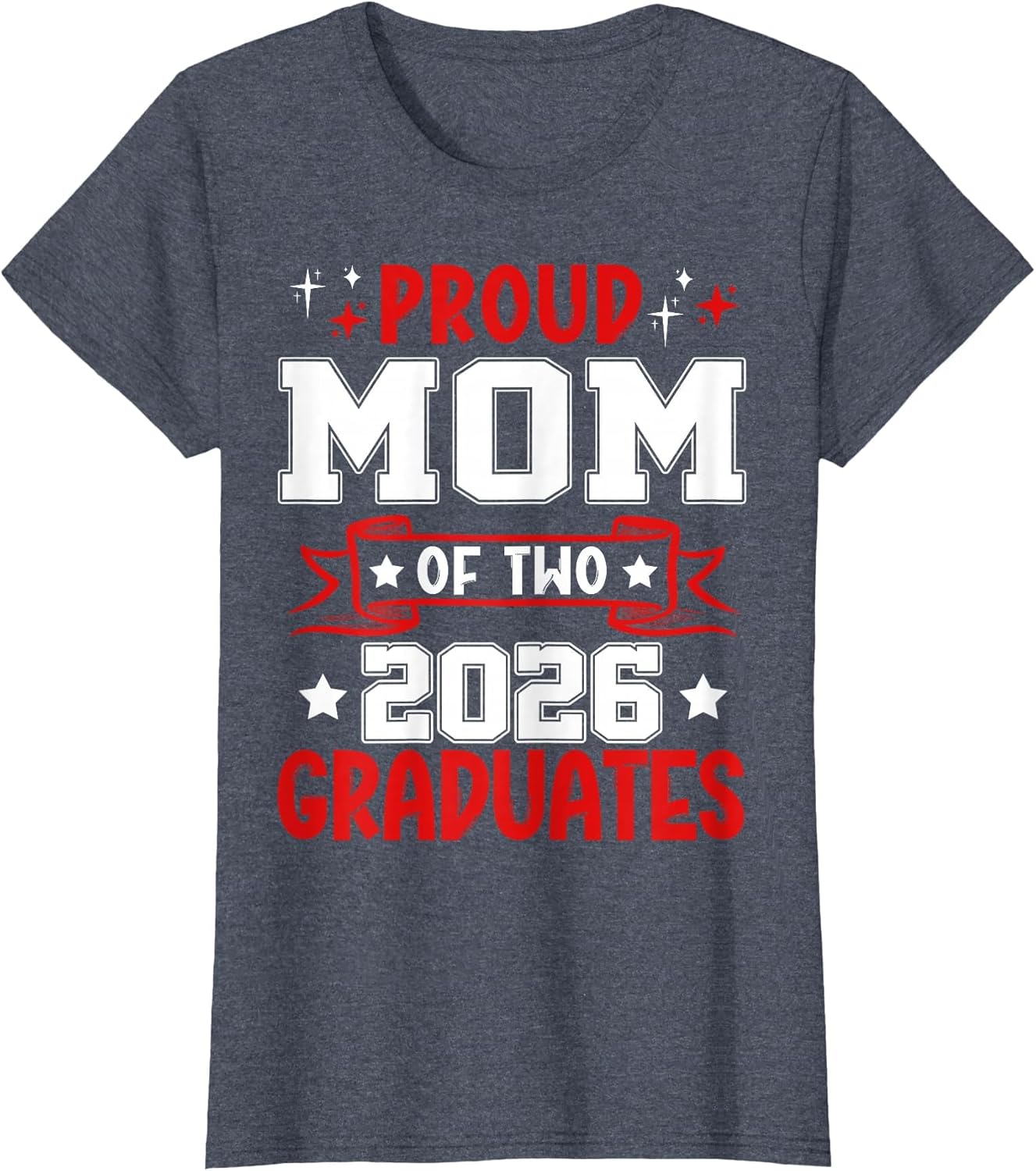 Proud Mom of Two Class of 2026 Graduates Twins Graduation
