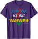 Your Way My Way Yahweh Christian