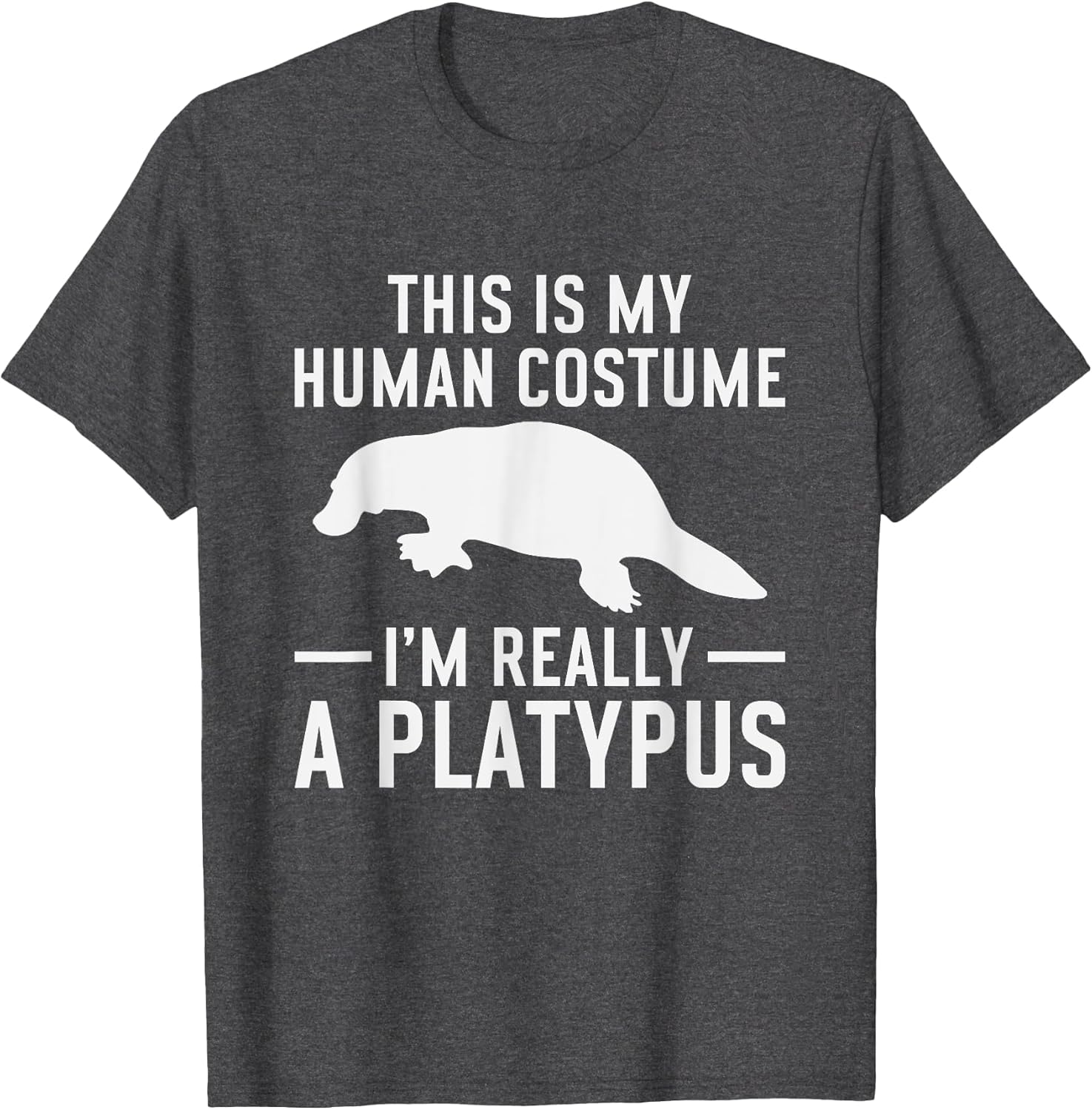 Platypus - Zookeeper Funny Quote Biologist Animal Lover