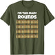 I'm This Many Rounds Funny 60th Birthday for Gun Lover