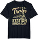 Could Be A Train Station Kinda Day