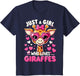 Giraffe Just A Girl Who Loves Giraffes