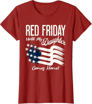 On Friday We Wear Red Friday for My Daughter Deployment Gift