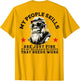 My People Skills are Just Fine Funny Monkey (On Back)