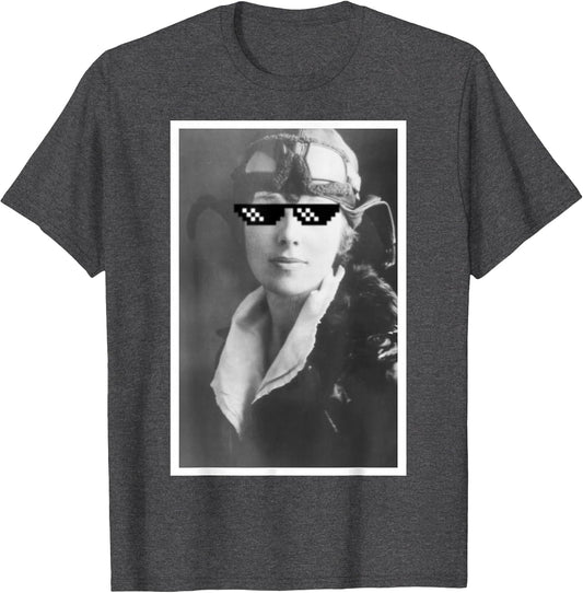 Funny Amelia Earhart Internet Meme Sunglasses T Shirt