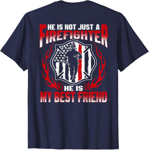 My Best Friend is A Firefighter Hero Proud Fire Friend Gift