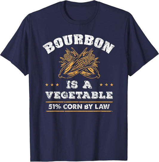 Bourbon is a Vegetable - Whiskey - Retro Bourbon Drinking