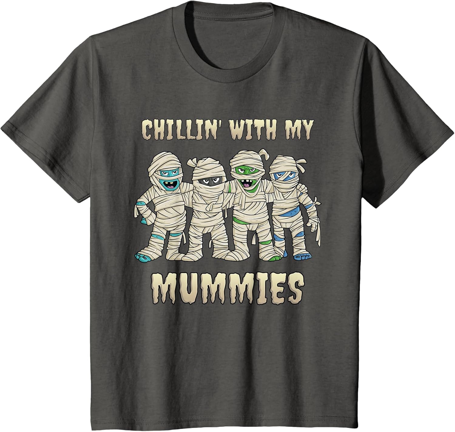 Chillin with My Mummies Halloween Boys Kids Funny