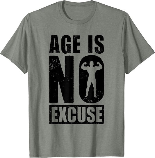 Age is No Excuse Funny Old Age Gym Lover Fitness Workout