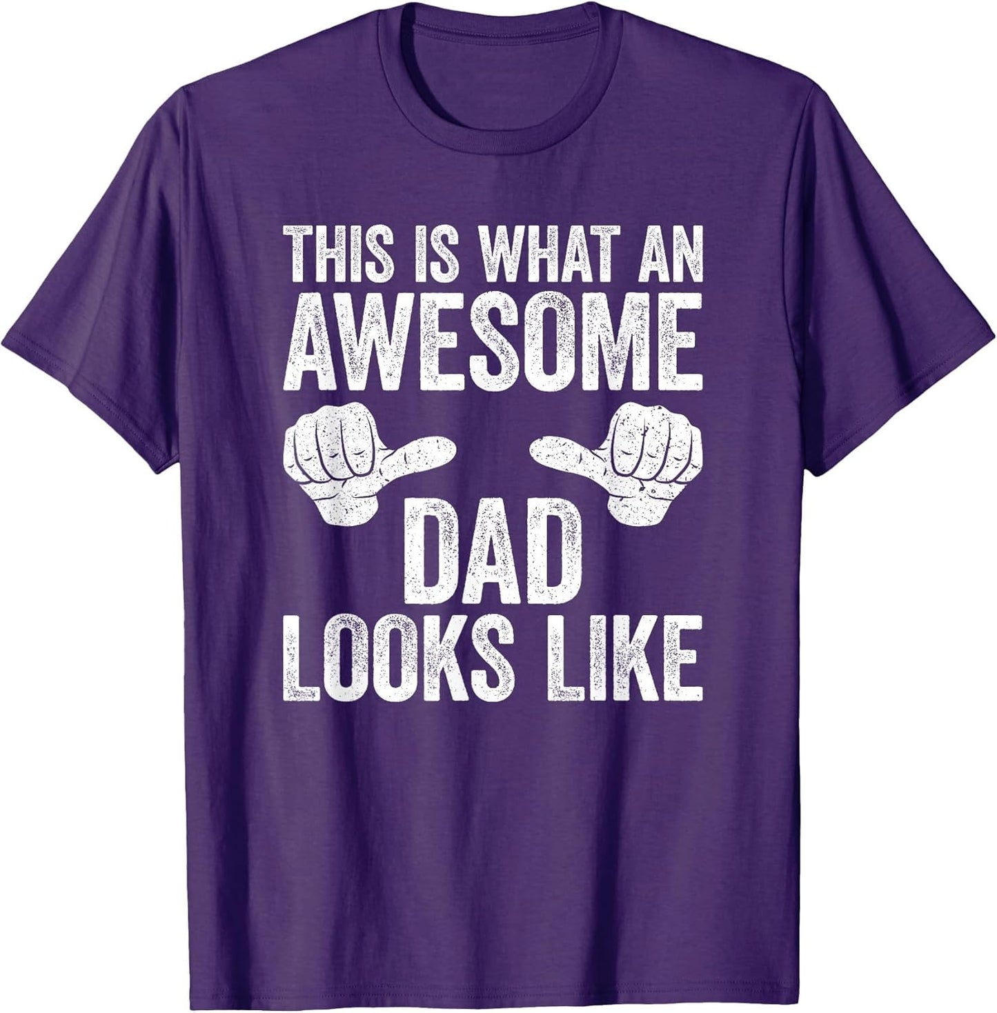 This is What an Awesome Dad Looks Like Shirt Men Fathers Day