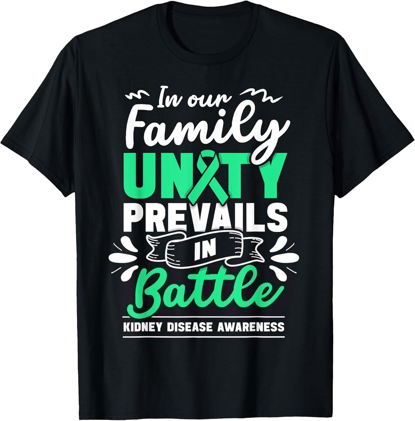 Kidney Disease Awareness wear Green Family Kidney Support
