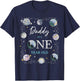 Daddy Houston We Have One Year Old Space Theme 1st Birthday