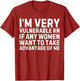 Funny Proverb I'm Very Vulnerable RN Every Woman, Sarcastic Men