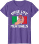 Italian Humor Chef Foodie Funny Grab Life by The Meatballs