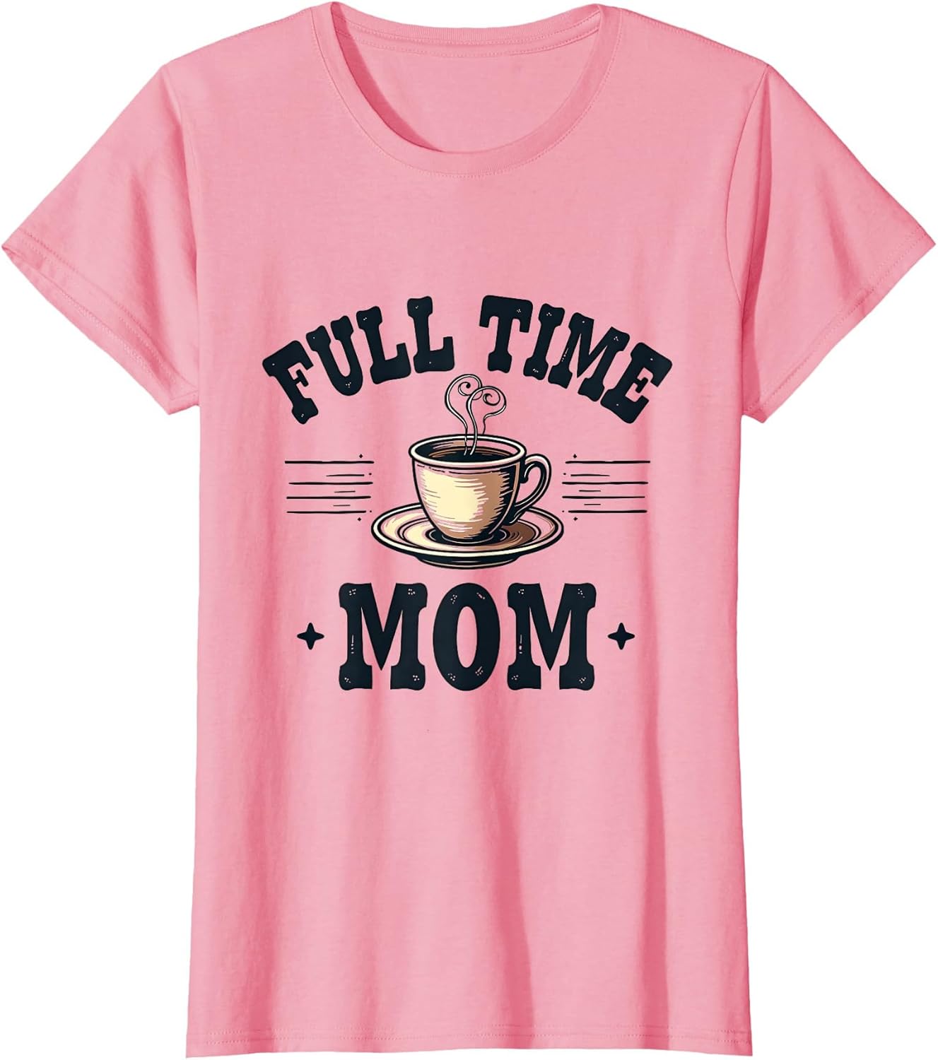 Full Time Mom Proud Motherhood Graphic Design