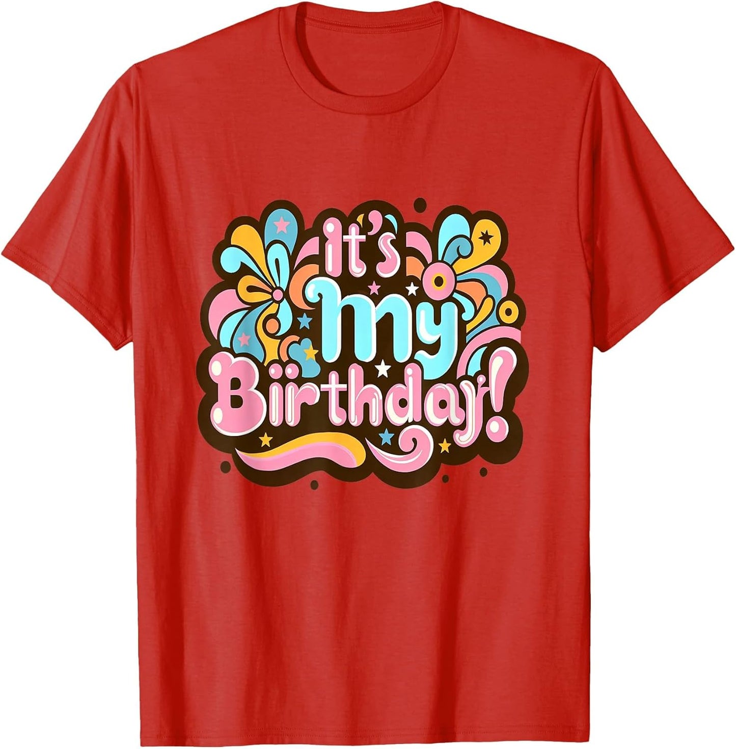 Its My Birthday Groovy Birthday Girls Women 0CT6TV