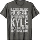 If at First You Don't Succeed Try Doing What Kyle
