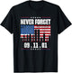 Never Forget September 11 2001 Memorial Day American Flag