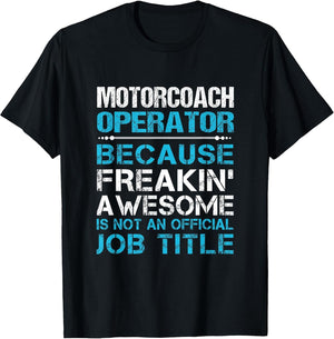 Motorcoach Operator - Freaking Awesome