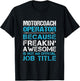 Motorcoach Operator - Freaking Awesome
