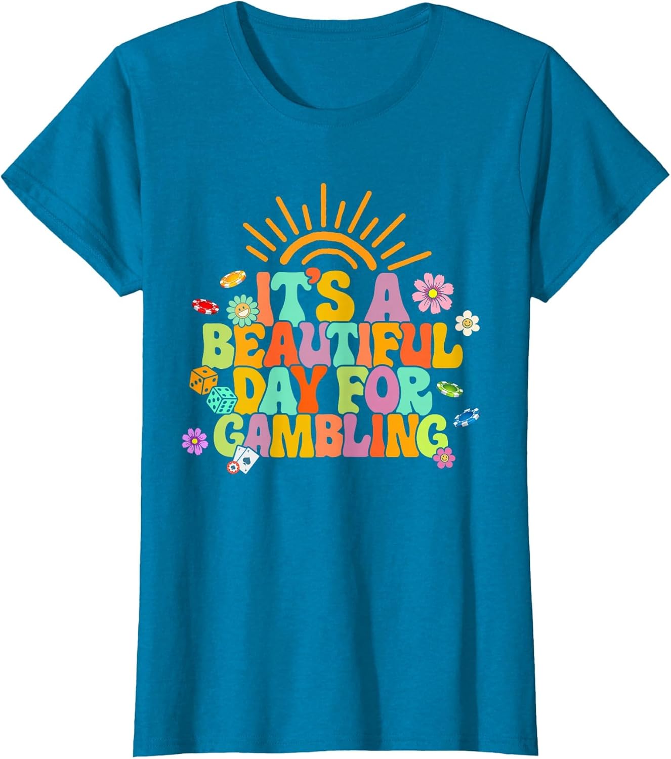 Gambler Gambling Lover It's A Beautiful Day for Gambling